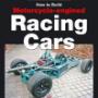How to Build Motorcycle-Engined Racing Cars