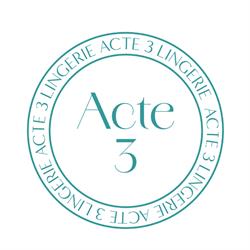 Acte 3 Lingerie