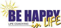Be Happy in LIFE - Life Coaching