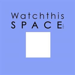 Watch This Space