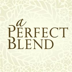 A Perfect Blend