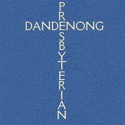 Dandenong Presbyterian Church