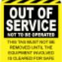 Out of Service Tag