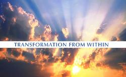 Transformation from Within