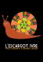 L'escargot Ivre Photography