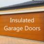 Insulated Garage Doors