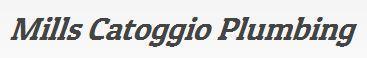 Mills Catoggio Plumbing