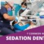 Sedation Dentistry
