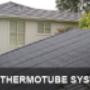 thermotube system
