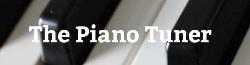 The Piano Tuner