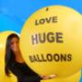 Huge Balloons For You