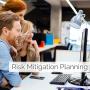 Risk Mitigation Planning
