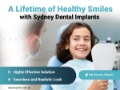 A Lifetime of Healthy Smiles with Sydney Dental Implants