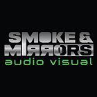 Smoke and Mirrors AV