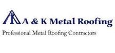 A & K Metal Roofing