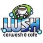 Lush Carwash & Cafe