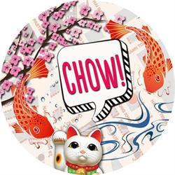 CHOW!