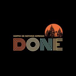 DONE Coffee - Doppio Or Nothing Espresso
