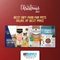 Christmas Sale 2023 | Dry Pet Food Best Sellers Online | VetSupply