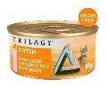 Trilogy Kitten Farm Raised Chicken Wet Grain Free Cat Food