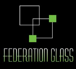 Federation Glass