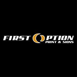 First Option Print and Signs