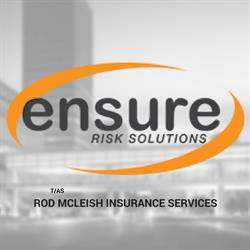 Ensure Solutions Pty Ltd t/as Rod McLeish Insurance Services