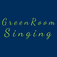 Greenroom Singing