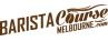 Barista Course Melbourne