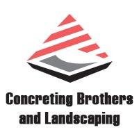 Concreting Brothers and Landscaping