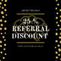 25 % referral discount available for the entire term
