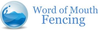 Word Of Mouth Fencing