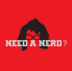 Need a Nerd
