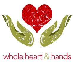 Whole Heart and Hands