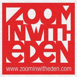 Zoom In With Eden