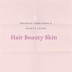 Shehnaz Threading and Beauty