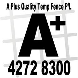 A+ Quality Temp Fence Pty Ltd
