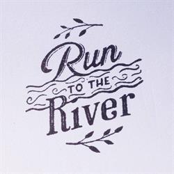 Run To The River