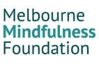 Melbourne Mindfulness Foundation