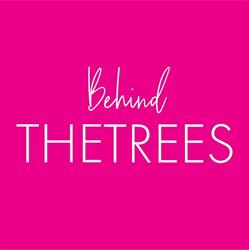 Behind The Trees
