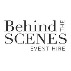 Behind the Scenes Event Hire