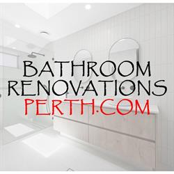 Bathroom Renovations Perth WA