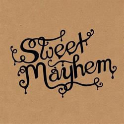 Sweet Mayhem