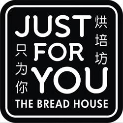 Just For You The Bread House