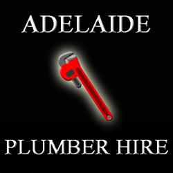 Adelaide Plumber Hire