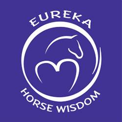 Eureka Horse Wisdom