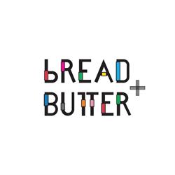 Bread & Butter