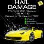 HAIL Paintless Dent Removal Superlative PDR Perth