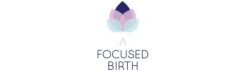 A Focused Birth