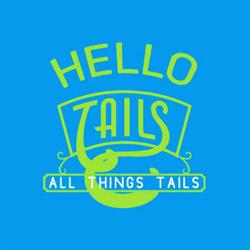 Hello Tails
